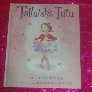 📚📚 Tallulah's Tutu Book by Marilyn Singer